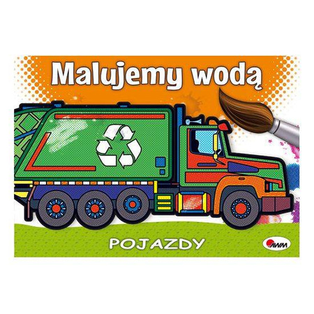 AWM Malujemy wodą Pojazdy